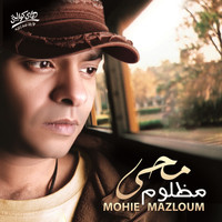 Mohamed Mohy - Mazloum