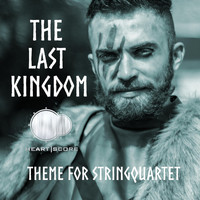 Heartscore - The Last Kingdom (Theme for Stringquartet)
