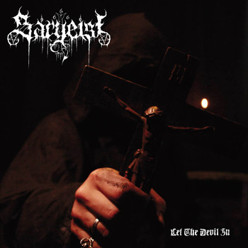 Sargeist - Let the Devil in (Digital Deluxe) (Explicit)