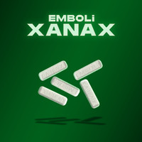 Emboli - XANAX (Explicit)