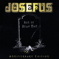 Josefus - Son of Dead Man