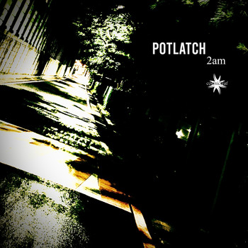 Potlatch - 2am
