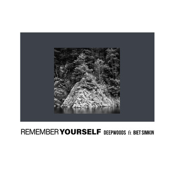 DeepWoods - Remember Yourself