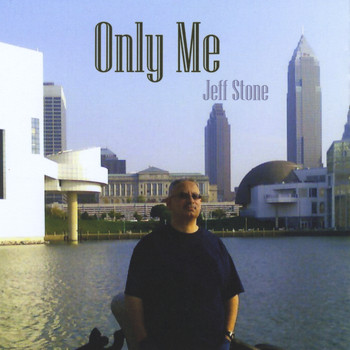 Jeff Stone - Only Me