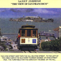 Larry Johnson - A View of San Francisco
