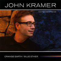 John Kramer - Orange Earth/Blue Ether