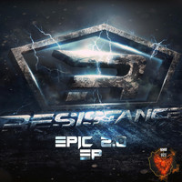 Resistance - Epic 2.0 (Explicit)