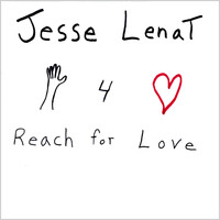 Jesse Lenat - Reach For Love
