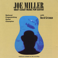 Joe Miller - West Coast Music for Guitar