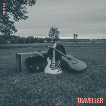 Traveller - Tug of War (Explicit)
