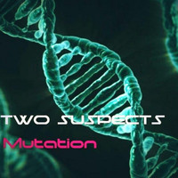 Two-Suspects - Mutation