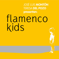 Jose Luis Monton - Flamenco Kids
