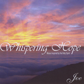 Joe - Whispering Hope