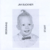 Jim Buckner - Beginning Start