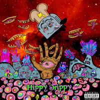 Toast, Ryan McCarthy - Hippy Trippy (Explicit)
