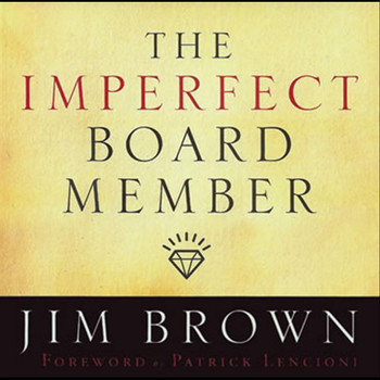 Jim Brown - The Imperfect Board Member