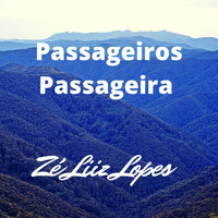 Zé Luiz Lopes - Passageiros-Passageira