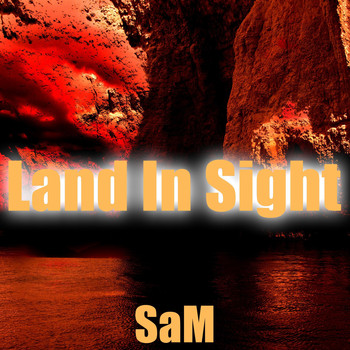 Sam - Land In Sight