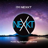 NEXKT - I'm NEXKT