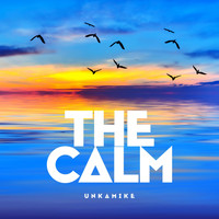 Unkamike - The Calm