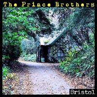 The Prince Brothers - Bristol