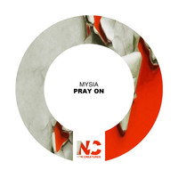 Mysia - Pray On