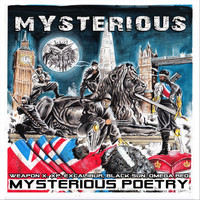Mysterious - Mysterious Poetry (Explicit)