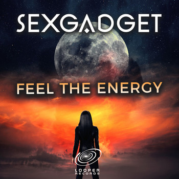 Sexgadget - Feel The Energy