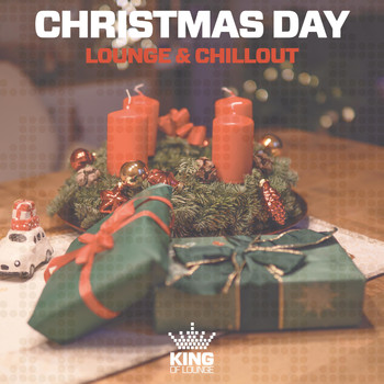 Various Artists - Christmas Day: Lounge & Chillout