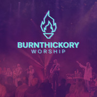 Burnt Hickory Worship - Burnt Hickory Worship (Live)