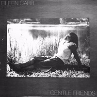 Eileen Carr - Gentle Friends