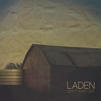 Laden - Don't Rush Off