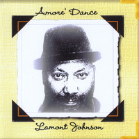Lamont Johnson - Amore' Dance