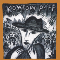 Kowtow Popof - Songs from the Pointless Forest