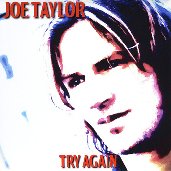 Joe Taylor - Try Again