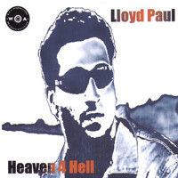 lloyd Paul - Heaven 4 Hell