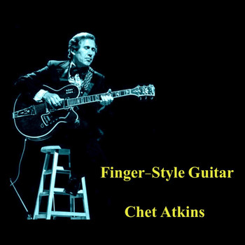 Chet Atkins - Finger-Style Guitar