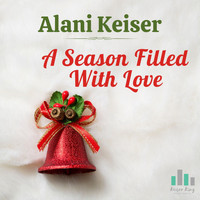 Alani Keiser - A Season Filled with Love