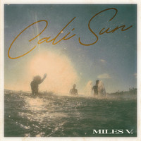 Miles V. - Cali Sun