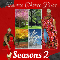 Shanrae Cheree Price - Seasons 2