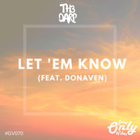 Th3 Darp - Let ´Em Know (feat. Donaven) (Explicit)