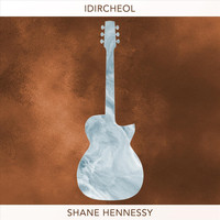 Shane Hennessy - Idircheol
