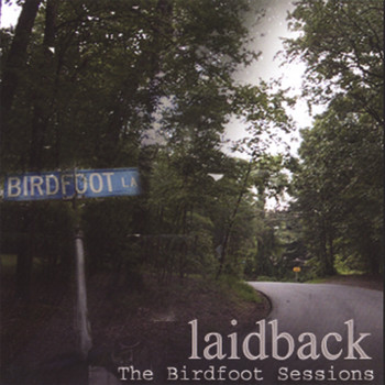 Laidback - The Birdfoot Sessions
