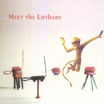 The Lothars - Meet The Lothars