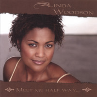 Linda Woodson - Meet Me Half Way