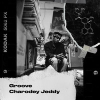 Charodey Jeddy - Groove