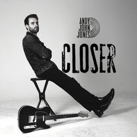 Andy John Jones - Closer