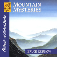 Bruce Kurnow - Mountain Mysteries