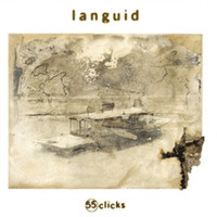 Languid - 55 Clicks