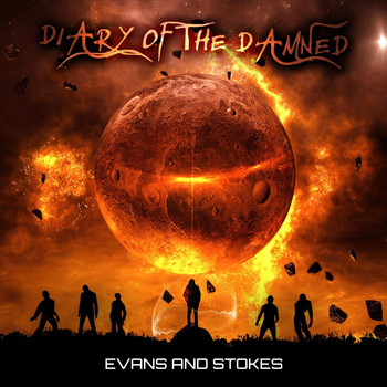 Evans and Stokes - Diary of the Damned